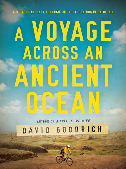 Title details for A Voyage Across an Ancient Ocean by David Goodrich - Wait list